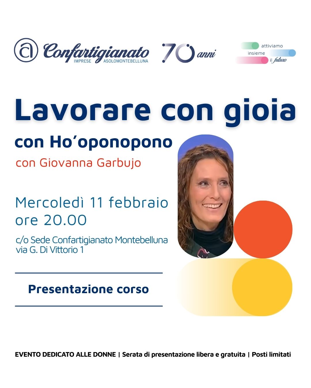 "LAVORARE CON GIOIA CON HO’OPONOPONO" CON GIOVANNA GARBUJO